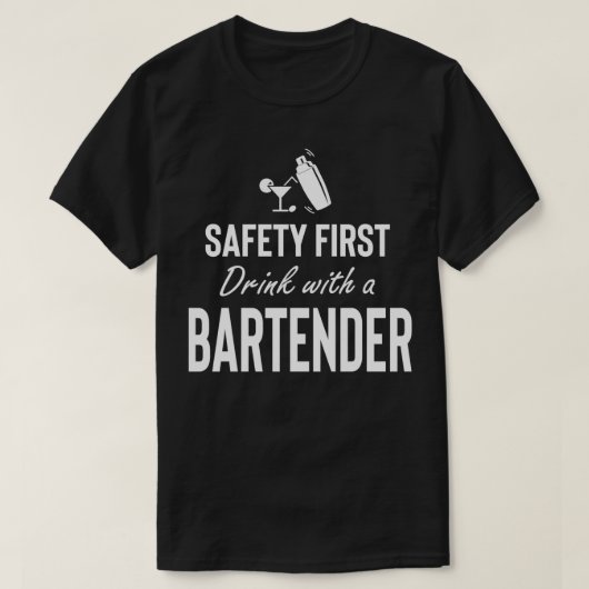 VEILIGHEIDSEERSTE DRINK MET EEN BARTENDER T-SHIRT (Design voorkant)