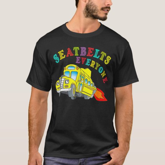 Veiligheidsgordels Alle bussen van de Magic School T-shirt (Voorkant)