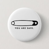 Veiligheidspeld - je bent veilig. Knoop Ronde Button 5,7 Cm (Voorkant)