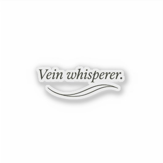 Vein Whisperer Sticker (Voorkant)
