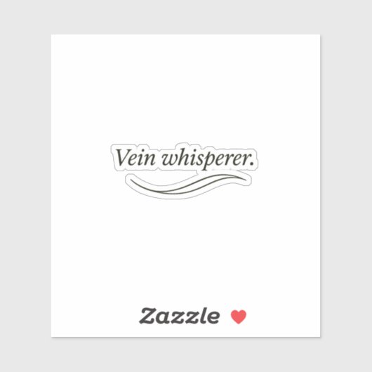 Vein Whisperer Sticker (Vel)