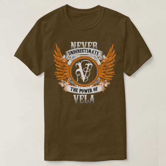 Vela Name Shirt onderschat nooit de kracht van V (Design voorkant)