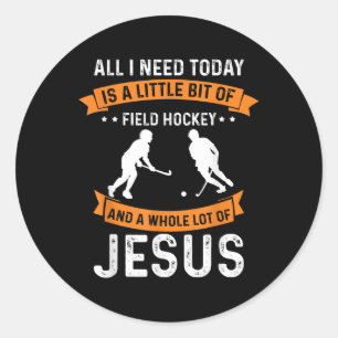 Veldhockey en Jezus christelijke God liefde nodig Ronde Sticker