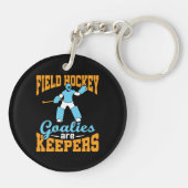 Veldhockey Goalies zijn keepers Sleutelhanger (Achterkant)