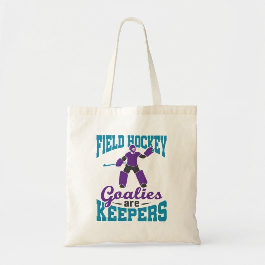 Veldhockey Goalies zijn keepers Tote Bag (Voorkant)