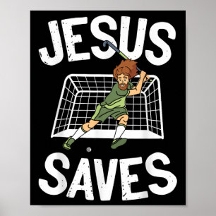 Veldhockey Jezus geloof christelijk Jezus redt _1 Poster
