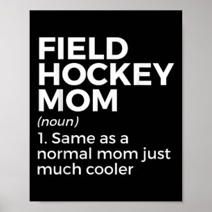 Veldhockey Moeder Definitie Vrouwen Poster