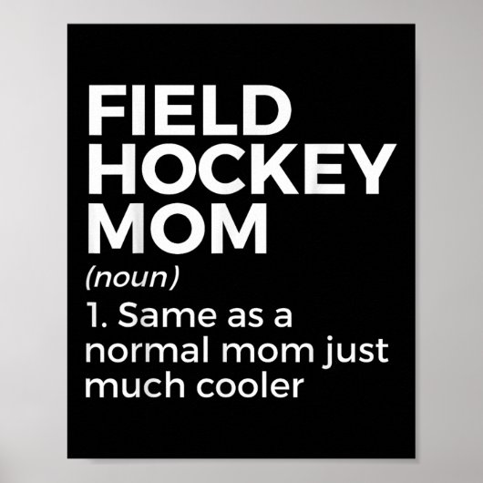 Veldhockey Moeder Definitie Vrouwen  Poster (Voorkant)