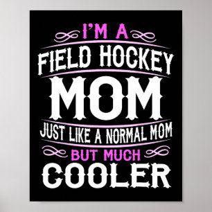 Veldhockey Moeder IJshockey Moeder Amerikaans Poster
