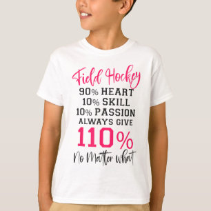 Veldhockey Veldhockey 90% Hart 10% Vaardigheid 10% T-shirt