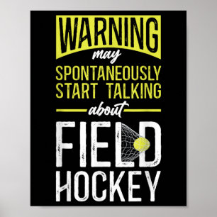 Veldhockey Waarschuwing Kan Spontaan Beginnen met Poster