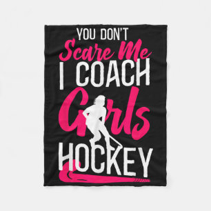 Veldhockeycoach Je maakt me niet bang Ik coach mei Fleece Deken