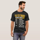 Veldtesttechnicus Uourly Rate Field Test Techni T-shirt (Voorkant volledig)