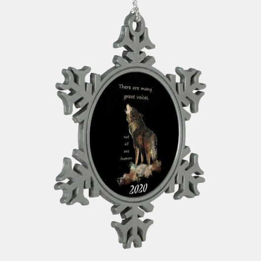 Vele Inspirerend Wolf Quote met grote stemmen Tin Sneeuwvlok Ornament (Links)