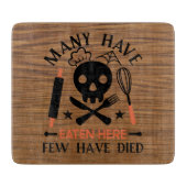 Velen hebben hier gegeten en weinigen zijn gestorv snijplank (Voorkant)