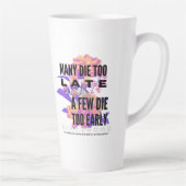 Velen sterven te laat en een paar te vroeg. NIETZS Latte Mok (Rechts)