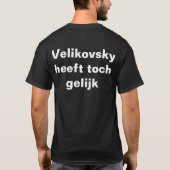 Velikovsky heeft gelijk t-shirt (Achterkant)