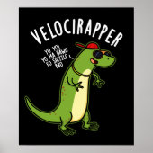 Veloci-rapper Funny Dinosaur Pun Dark BG Poster (Voorkant)