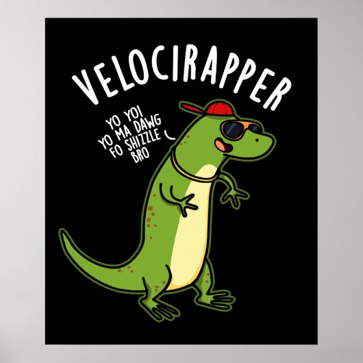 Veloci-rapper Funny Dinosaur Pun Dark BG Poster (Voorkant)