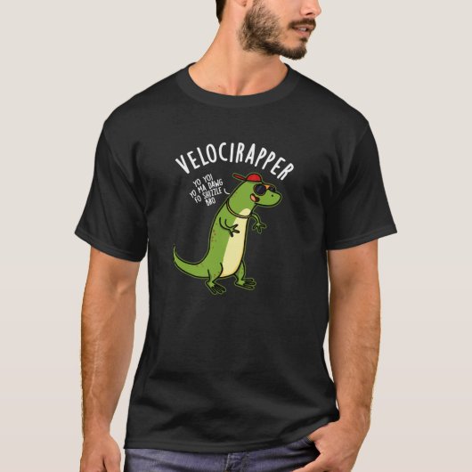 Veloci-rapper Funny Dinosaur Pun Dark BG T-shirt (Voorkant)