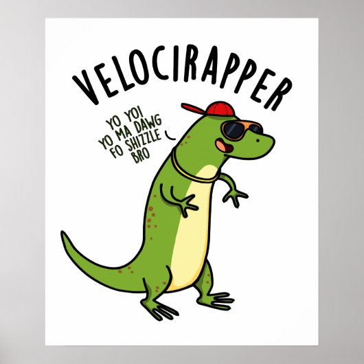 Veloci-rapper Funny Dinosaur Pun Poster (Voorkant)