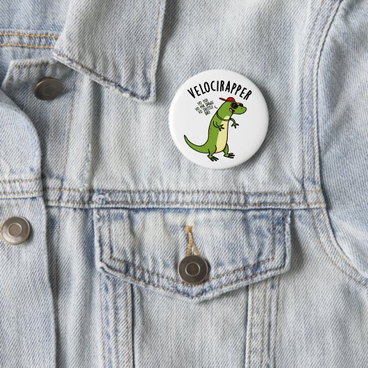 Veloci-rapper Funny Dinosaur Pun Ronde Button 5,7 Cm (In situ)