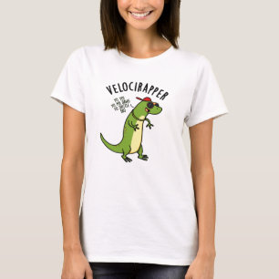 Veloci-rapper Funny Dinosaur Pun T-shirt