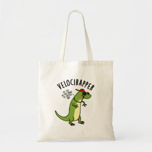 Veloci-rapper Funny Dinosaur Pun Tote Bag
