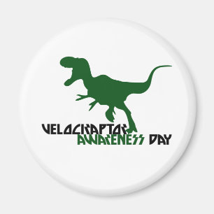 Velociraptor Awareness Day Magneet
