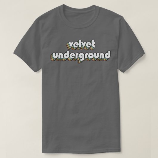 Velvet Underground Retro Rainbow Typography Vervaa T-shirt (Design voorkant)