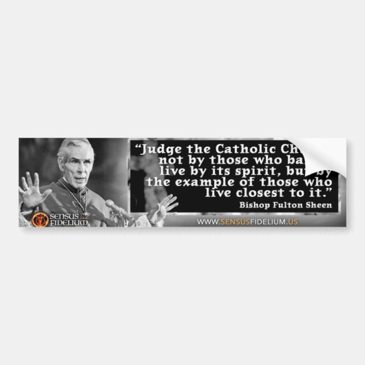 Ven Fulton Sheen "Judging the Church" Bumpersticker (Voorkant)
