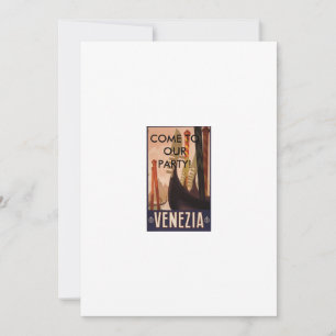 Venezia Italië, KOM NAAR ONZE PARTIJ! Kaart