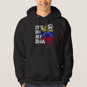Venezuela in mijn dna - Venezolaanse vlag Venezuel Hoodie