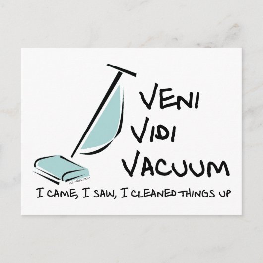 Veni Vidi Vacuum Briefkaart (Voorkant)