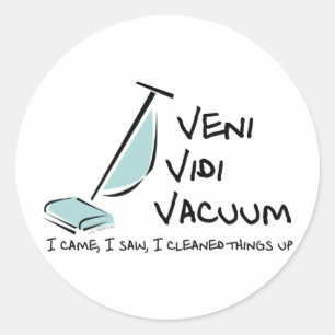 Veni Vidi Vacuum Ronde Sticker