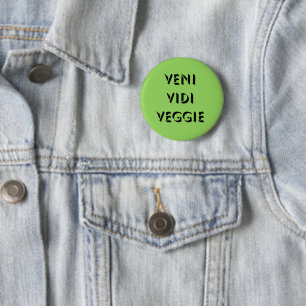 Veni Vidi Veggie Ronde Button 5,7 Cm