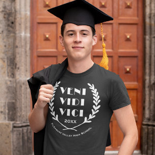 Veni Vidi Vici Funny Afstuderen class T-shirt
