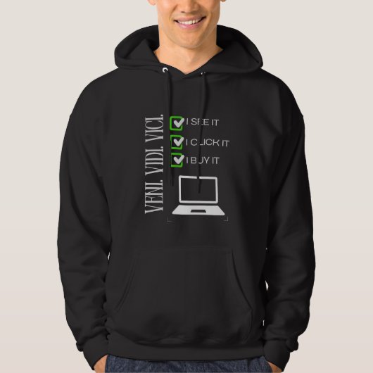 Veni Vidi Vici Hoodie (Voorkant)