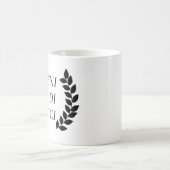 Veni Vidi Vici ik zag dat ik veroverd was Koffiemok (Center)