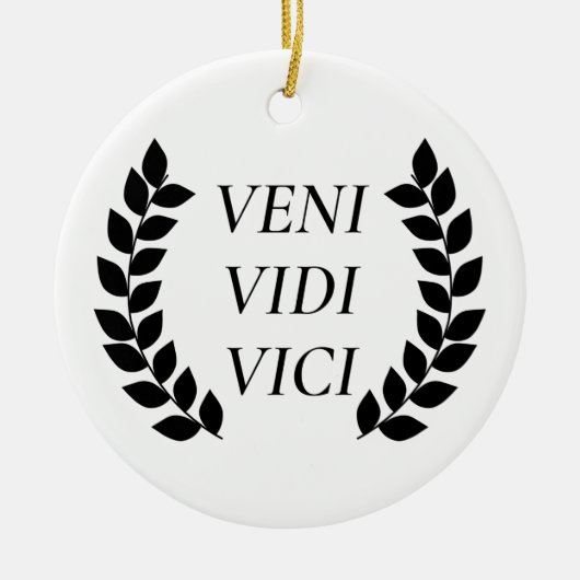 Veni Vidi Vici Keramisch Ornament (Voorkant)