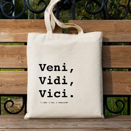 Veni, Vidi, Vici Minimalistische Esthetische Quote Tote Bag