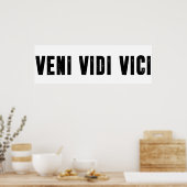 Veni vidi vici poster (Keuken)