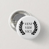 Veni Vidi Vici Ronde Button 3,2 Cm (Voorkant /achterkant)