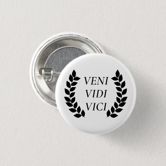 Veni Vidi Vici Ronde Button 3,2 Cm (Voorkant /achterkant)