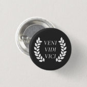 Veni Vidi Vici Ronde Button 3,2 Cm (Voorkant /achterkant)