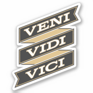 Veni Vidi Vici Sticker