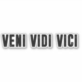 Veni vidi vici sticker (Voorkant)