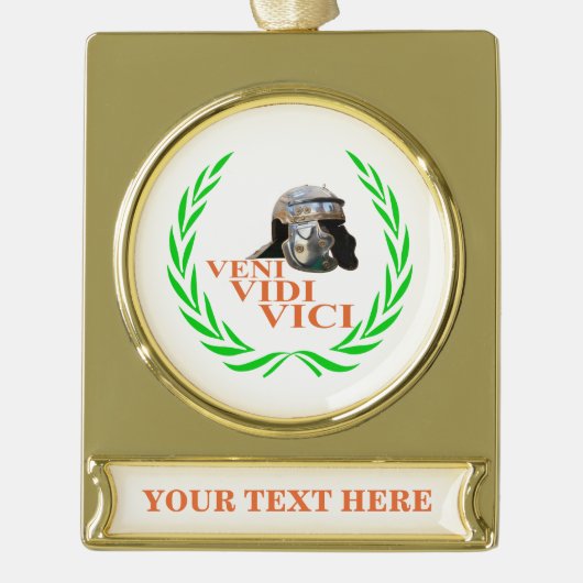Veni Vidi Vici Verguld Banner Ornament (Voorkant)