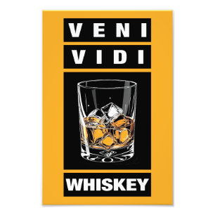 Veni Vidi Whiskey Grappig citaat voor whisky lie Foto Afdruk