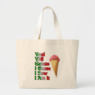 Veni Vini Gelato (ik kwam kijken hoe ik het at) Grote Tote Bag